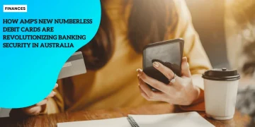 How AMP's New Numberless Debit Cards Are Revolutionizing Banking Security in Australia